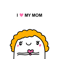 I love my mother hand drawn vector illustration in cartoon comic style woman holding tender heart