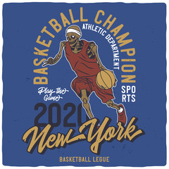 T-shirt or poster design with illustration of a basketball skeleton