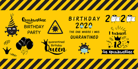 Obraz premium Quarantine home party clipart elements on yellow black caution banner Home Birthday celebration stickers coronavirus