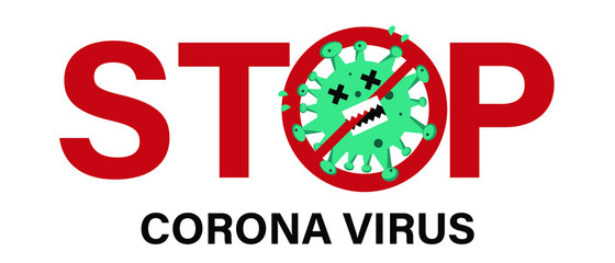 Pandemic stop Coronavirus (CoVID-19) outbreak concept. 2019-nCoV quarantine banner.