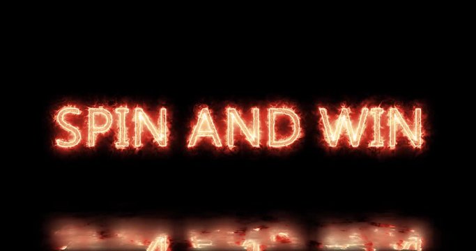 Spin And Win Fire Text With Dark Background And Reflective Floor. 4k Motion Graphic. Gambling Concept.