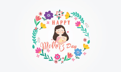 Happy Mother's day vector illustration design colorful flowers I love you, mom. Mother holding baby with happiness