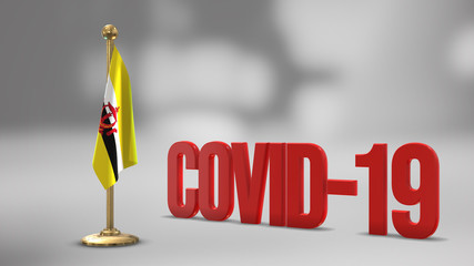 Brunei realistic 3D flag and Covid-19 illustration.