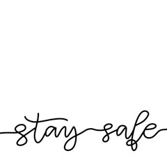 Banner with stay home, safe lettering for concept design. Typography vector illustration. Pandemic risk, quarantine. Stop coronavirus outbreak. Corona virus prevention poster.