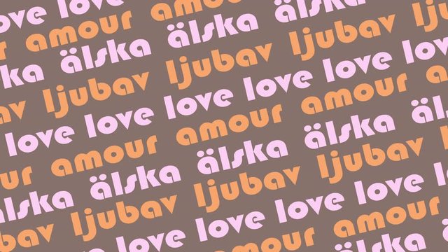 Love words moving pattern looping endless video for Valentine day with words in different languages - love, liege, amour, alska, ljubar. Love and romantic background animation.