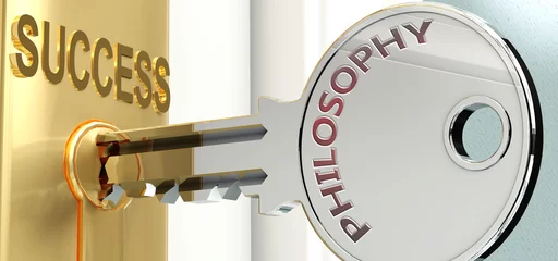 Fotobehang Philosophy and success - pictured as word Philosophy on a key, to symbolize that Philosophy helps achieving success and prosperity in life and business, 3d illustration © GoodIdeas