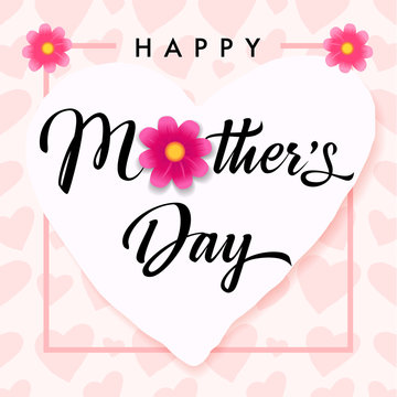 Happy Mothers day pink flower and hearts banner. Mother`s Day greeting card template with calligraphy, rose color hearts on background. Vector illustration for Best Mom ever