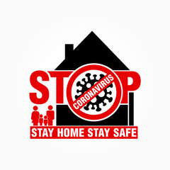Stop Coronavirus. Stay Home. Stay safe. COVID-19 pandemic, spread of coronavirus in world. Vector illustration