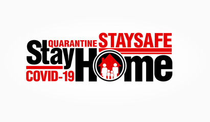 Stay Home Stay Safe. Quarantine coronavirus. COVID-19 pandemic, spread of coronavirus in world. Vector illustration