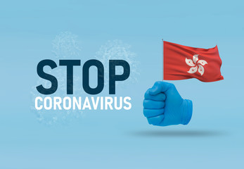 COVID-19 Visual concept - hand-text Stop Coronavirus, hand-gesture versus virus infection, clenched fist holds flag of Hong Kong. Pandemic 3D illustration.
