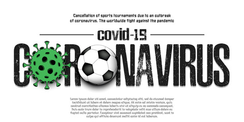 Coronavirus. Virus sign with soccer ball