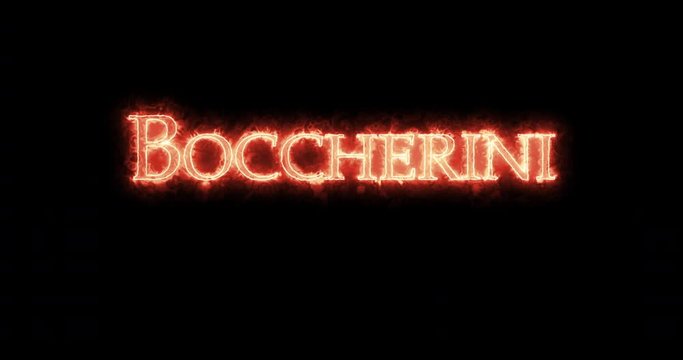 Boccherini written with fire. Loop