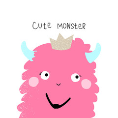 Cute pink monster princess. KIds funny graphic with quote. Vector hand drawn illustration.