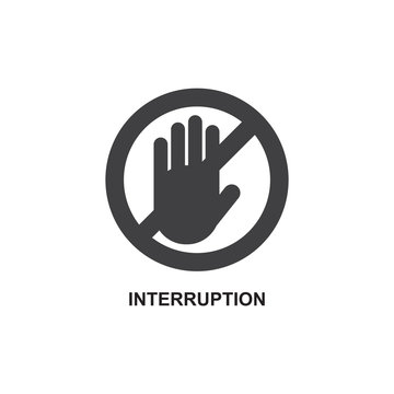 INTERRUPTION ICON , STOP ICON VECTOR