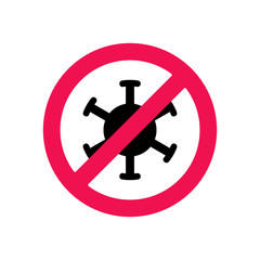 Corona virus forbidden symbol, stop covid-19 icon, avoid coronavirus sign - Vector
