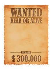 Grunged wanted paper template vector illustration / American Old West.