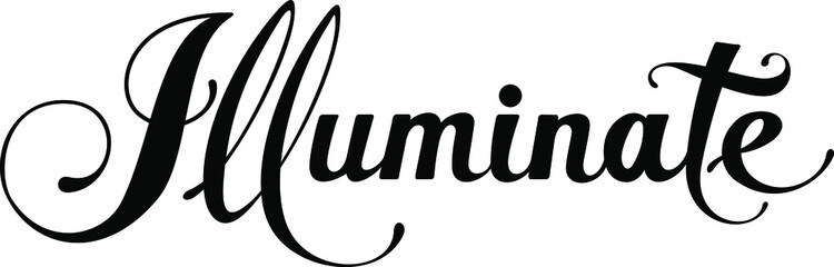 Illuminate - custom calligraphy text