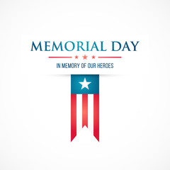 Memorial Day flat design. Vector illustration with text and american flag. In memory of our heroes. Vector illustration. - obrazy, fototapety, plakaty