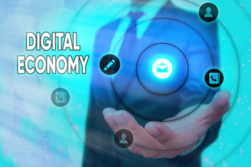 Text sign showing Digital Economy. Business photo text worldwide network of economic activities and...