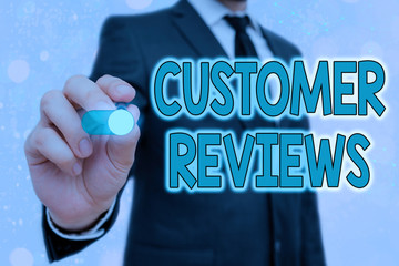 Word writing text Customer Reviews. Business photo showcasing review of product or service made by client who has used