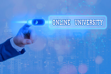 Conceptual hand writing showing Online University. Concept meaning Distance Learning Courses are...