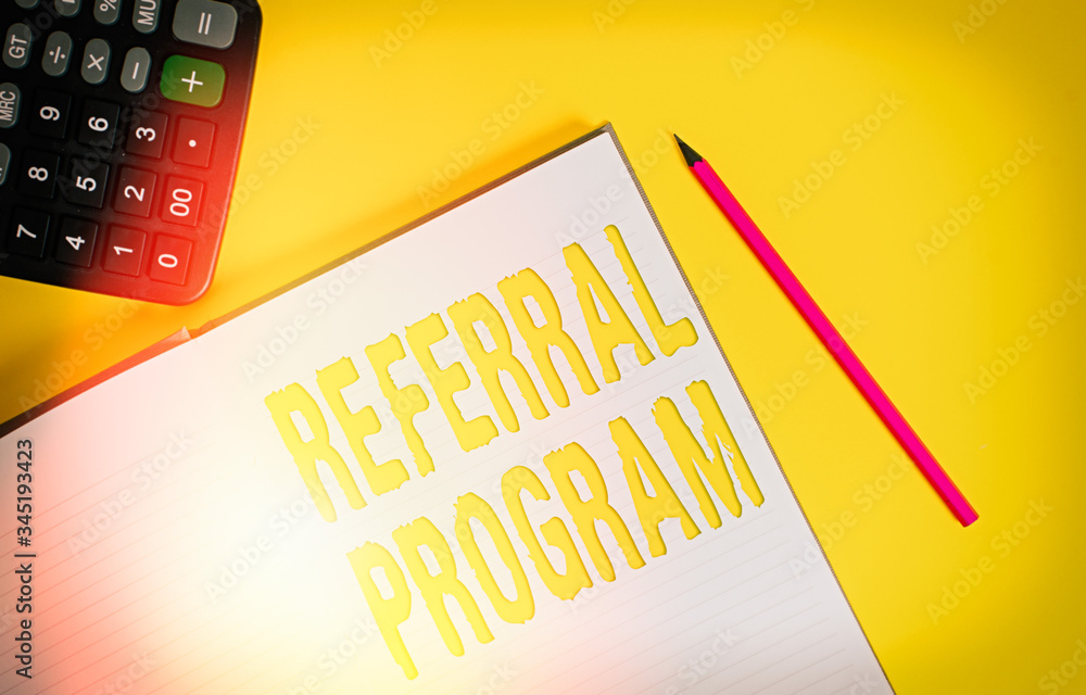 Poster conceptual hand writing showing referral program. concept meaning sending own patient to another phy