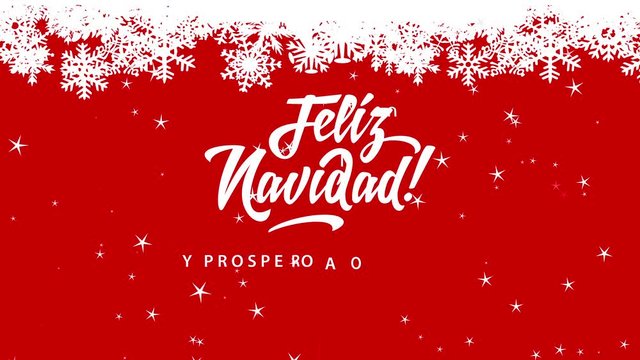 feliz navidad y prospero ano nuevo merry christmas in spanish written in size modern and cursive typography on red background under white top built with flake