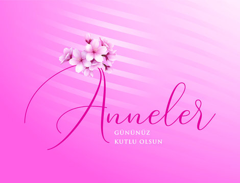 Minimal fresh Mother's day greetings card. (Turkish: Anneler günü kutlu olsun) Cherry blossoms with calligraphy on sugar pink background 