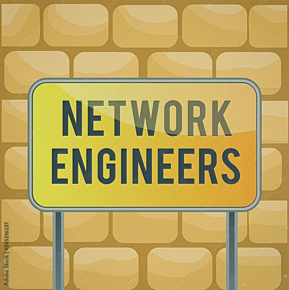 Poster handwriting text writing network engineers. conceptual photo technology professional skilled in comp