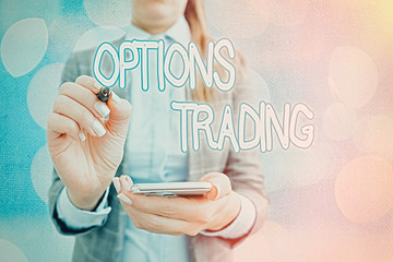 Text sign showing Options Trading. Business photo text Different options to make goods or services...