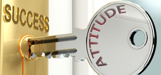 Attitude and success - pictured as word Attitude on a key, to symbolize that Attitude helps achieving success and prosperity in life and business, 3d illustration