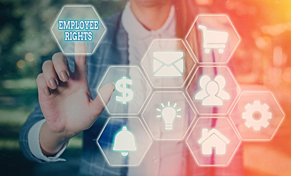 Handwriting text writing Employee Rights. Conceptual photo All employees have basic rights in their own workplace