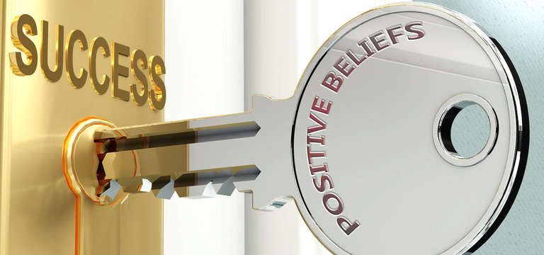 Positive beliefs and success - pictured as word Positive beliefs on a key, to symbolize that Positive beliefs helps achieving success and prosperity in life and business, 3d illustration