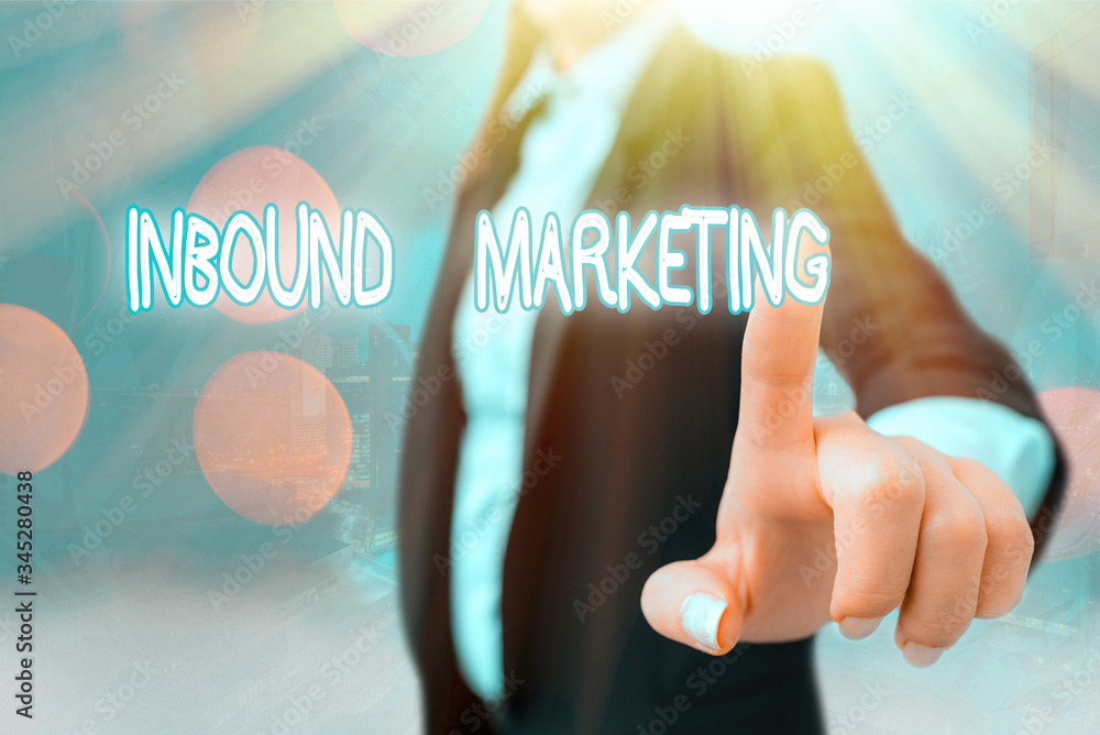 Poster writing note showing inbound marketing. business concept for process of attracting the attention of 