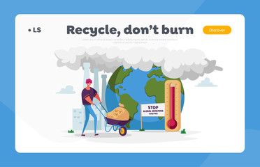 Environment, Nature Pollution, Global Warming Landing Page Template. Man Character Pushing Wheelbarrow with Garbage Sack with Recycling Sign, High Temperature on Earth. Cartoon Vector Illustration