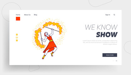 Obraz na płótnie Canvas Girl Artist Playing and Dance with Blaze Landing Page Template. Young Woman Character Fire Show Performer Spinning Burning Flame in Hands on Circus Arena or Theater Stage. Linear Vector Illustration