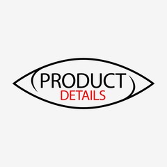 Product details with eye. Flat design. Vector Illustration on white background.	
