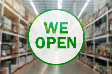 Yes we Open, Open signage on the store window, after coronavirus outbreak lockdown,Information sign Area quarantine measures in coffee Shop supermarket, company,shopping center COVID-19 Coronavirus