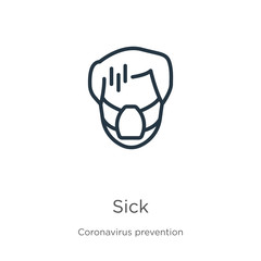 Sick icon. Thin linear sick outline icon isolated on white background from Coronavirus Prevention collection. Modern line vector sign, symbol, stroke for web and mobile