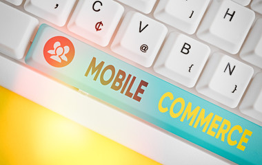 Word writing text Mobile Commerce. Business photo showcasing Using mobile phone to conduct...