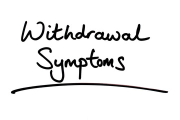 Withdrawal Symptoms
