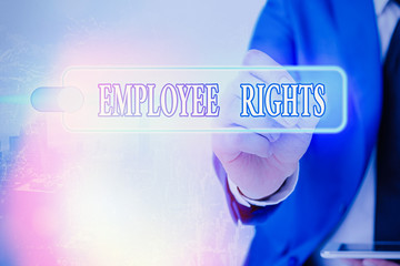 Writing note showing Employee Rights. Business concept for All employees have basic rights in their...