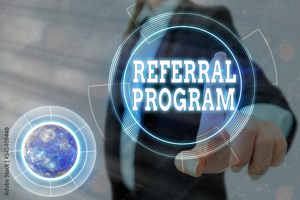 Poster conceptual hand writing showing referral program. concept meaning sending own patient to another phy