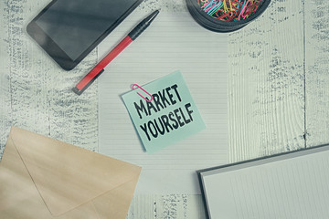 Text sign showing Market Yourself. Business photo showcasing Making yourself for any kind of task...