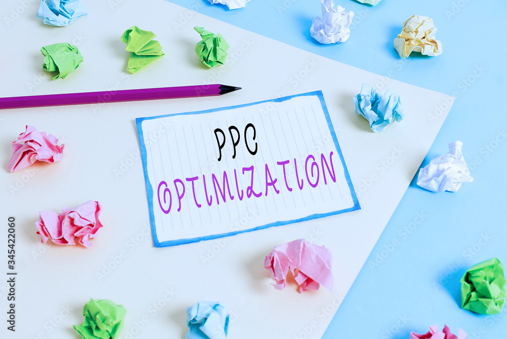 Poster handwriting text ppc optimization. conceptual photo enhancement of search engine platform for pay pe