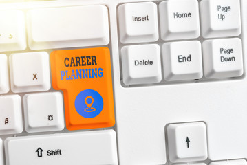 Handwriting text Career Planning. Conceptual photo A list of goals and the actions you can take to...