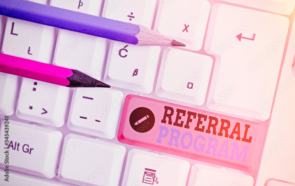 Poster handwriting text writing referral program. conceptual photo sending own patient to another physician