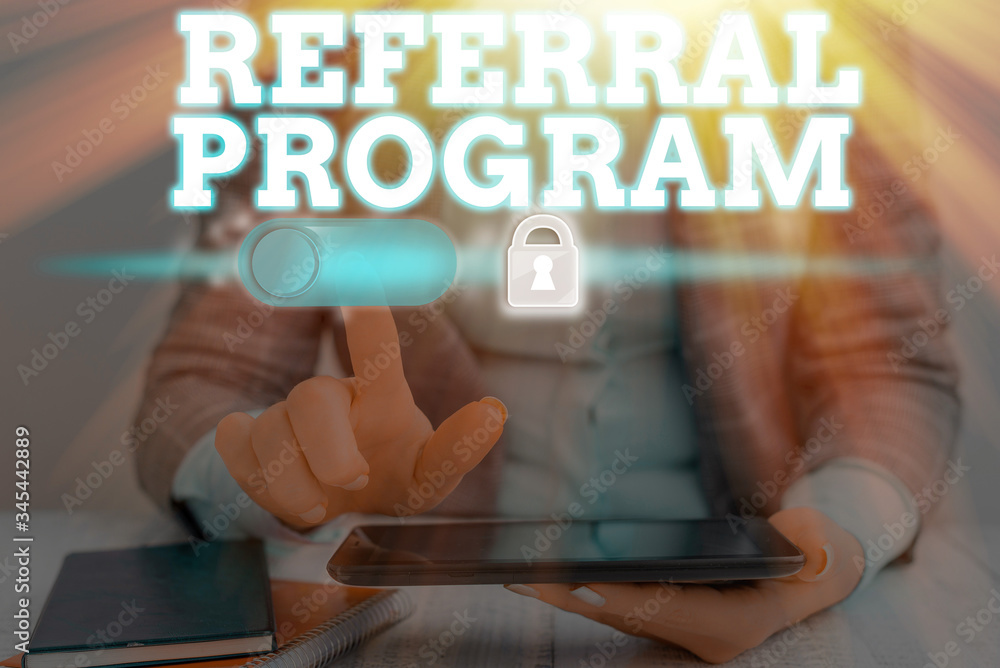 Poster conceptual hand writing showing referral program. concept meaning sending own patient to another phy