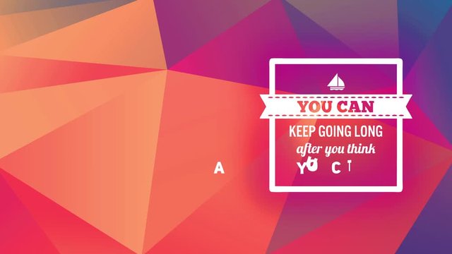 motivational message with text you can keep movement large after you think yourself cant written with various typography typeface inside a frame over plush conceptual scene