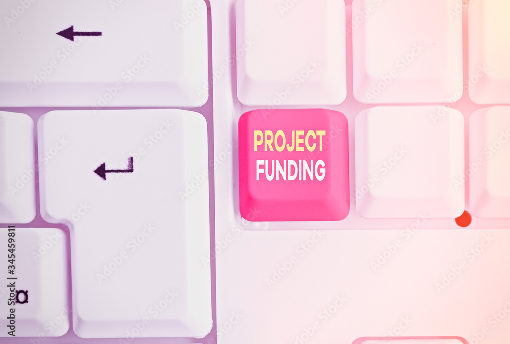Poster conceptual hand writing showing project funding. concept meaning paying for start up in order make i